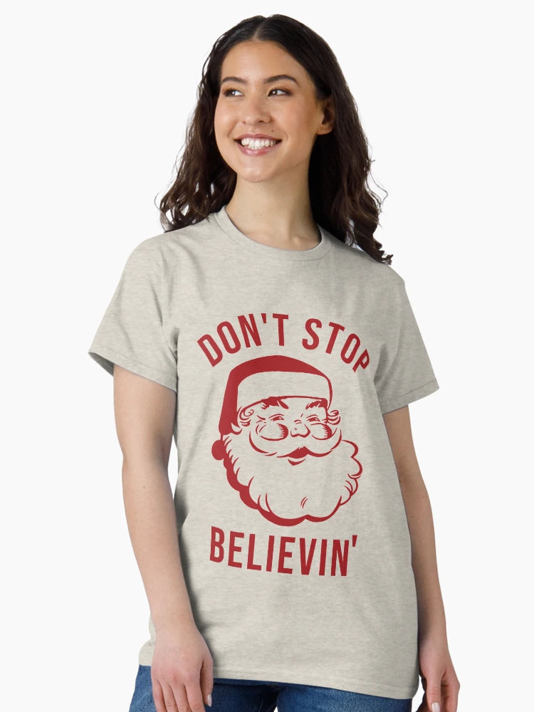 Don’t stop believin' - funny Santa Claus - Christmas design