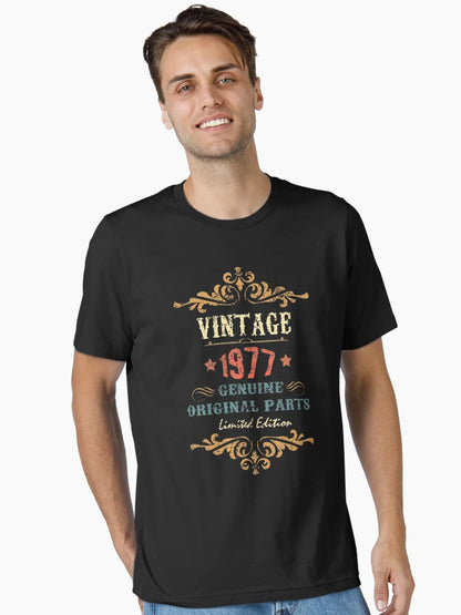 40th Birthday Tshirt Vintage 1977 Genuine Original Parts Limited Edition