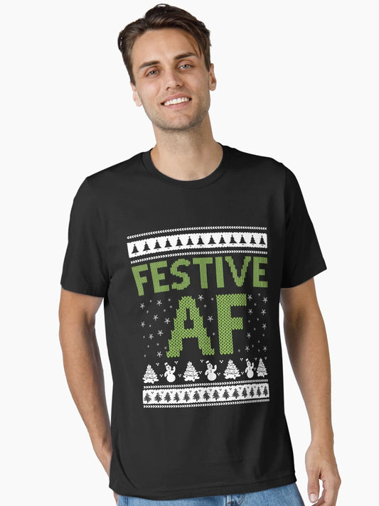 Festive AF - Festive as fuck