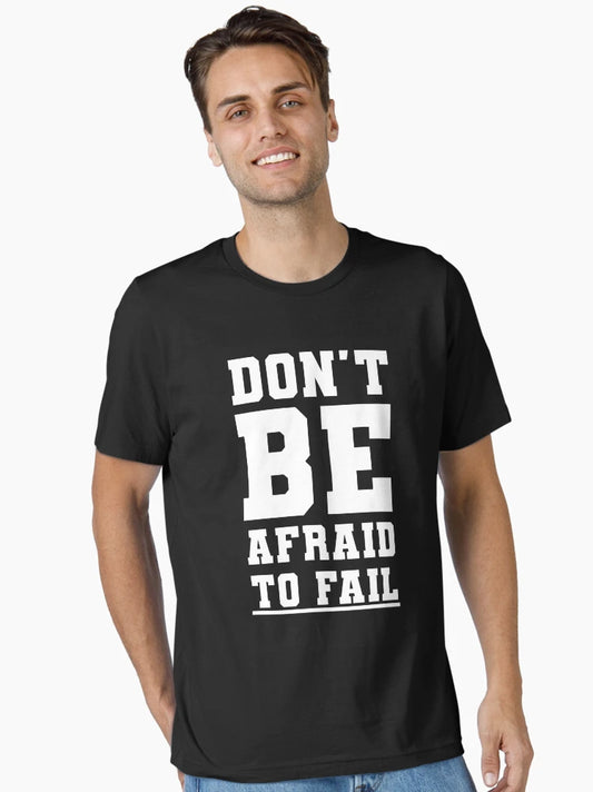 Don't be afraid to fail