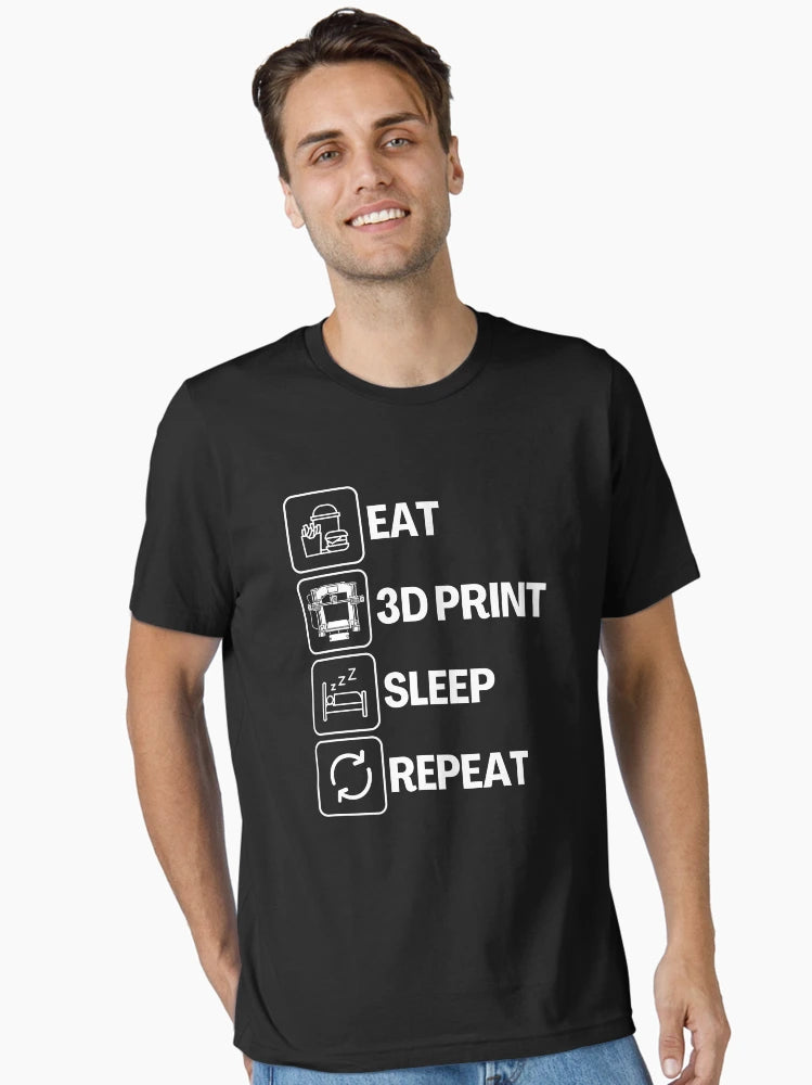 Eat Sleep 3D Print Repeat