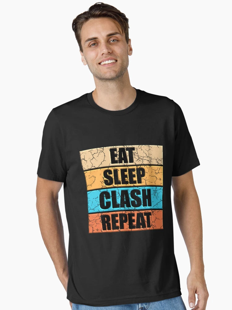 3D DESIGN - EAT SLEEP CLASH REPEAT - Funny