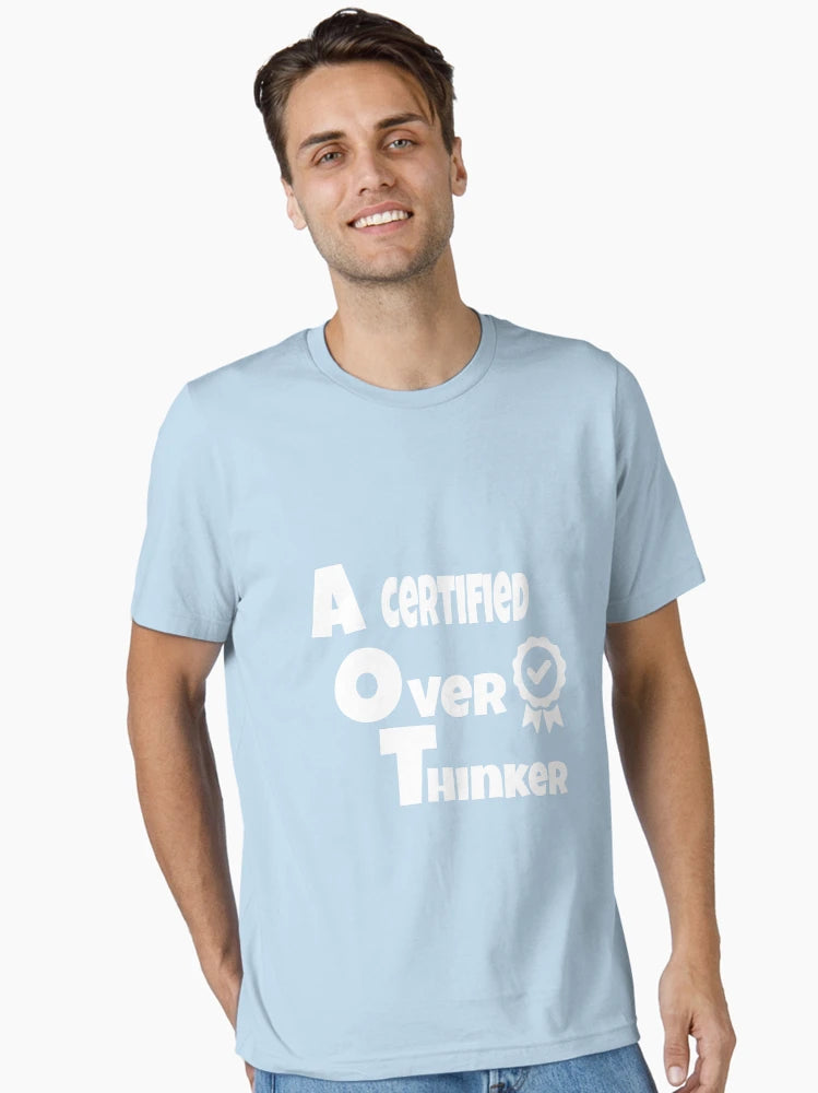 A certified overthinker