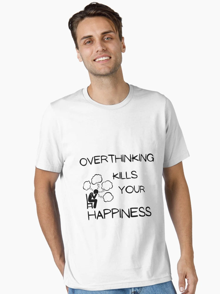 Overthinking kills your happiness