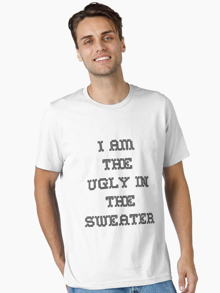 I Am the Ugly in the Sweater