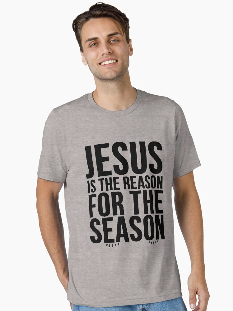 Jesus is the reason for the season