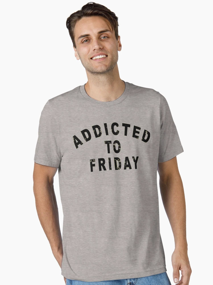 Addicted To Friday