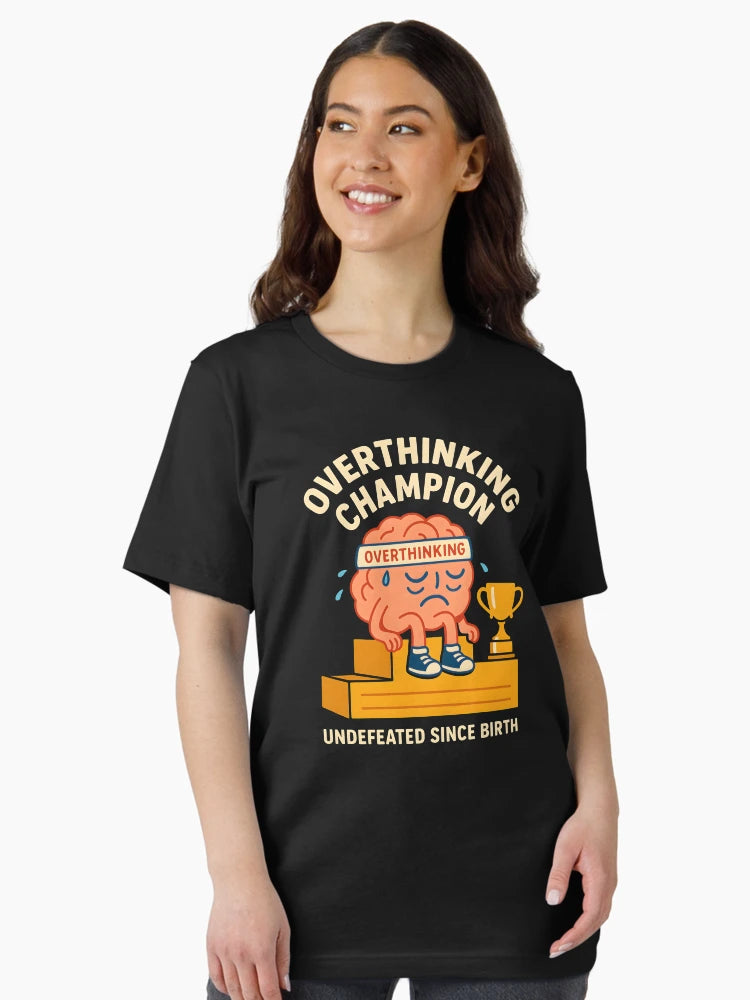 Overthinking Champion – Funny Anxiety Brain Design