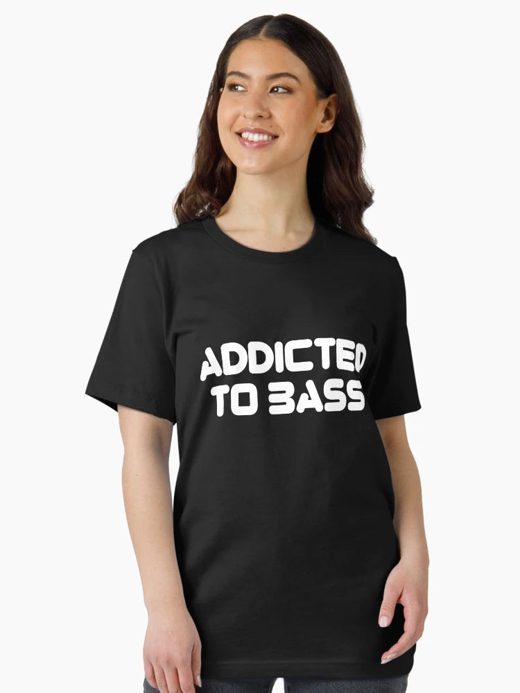 Addicted To Bass Music Quote