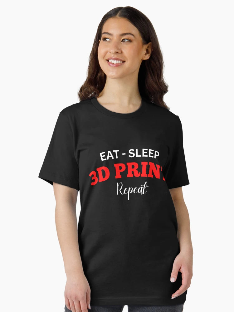 Eat Sleep 3D Print Repeat