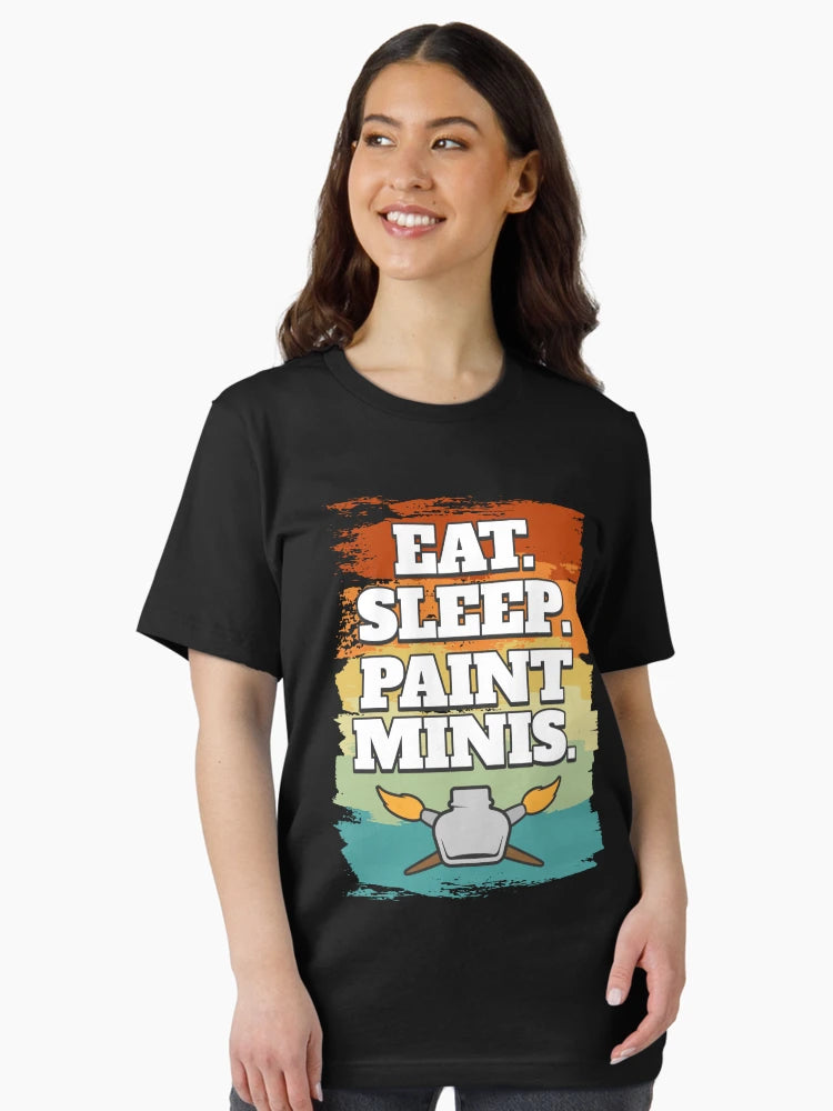 Eat Sleep Paint Minis Miniatures Paint