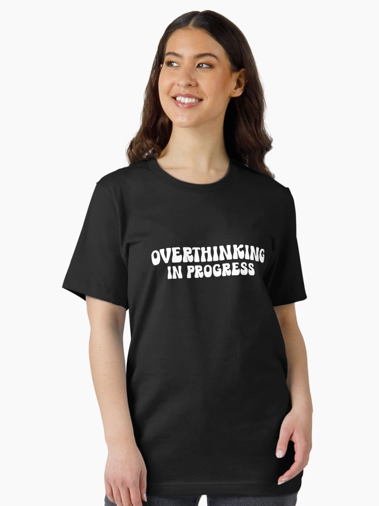 Overthinking In Progress Funny Mental Health