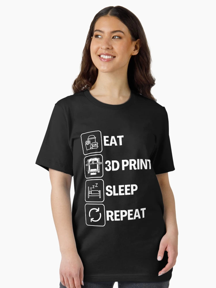 Eat Sleep 3D Print Repeat