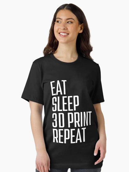 Eat Sleep 3D Print Repeat