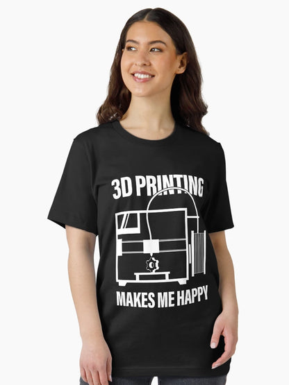 3D Printing Makes Me Happy FFF Love