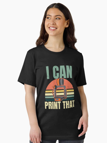 3D Printing Shirt | Vintage I Can Print That Gift