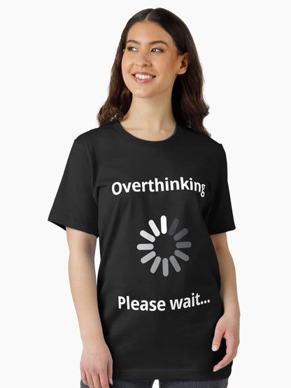 Overthinking Please Wait