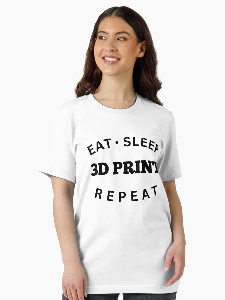 Eat Sleep 3D Print Repeat