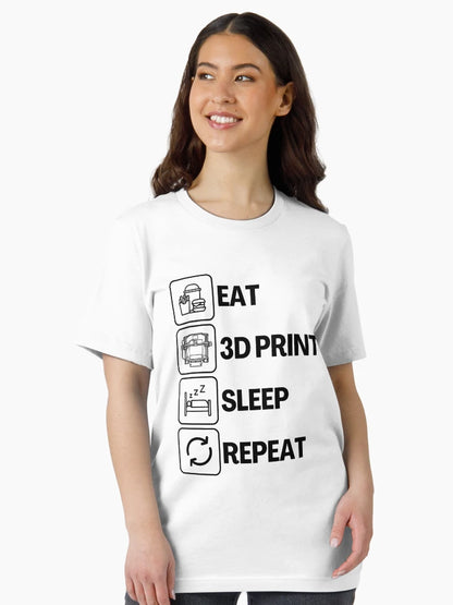 Eat Sleep 3D Print Repeat