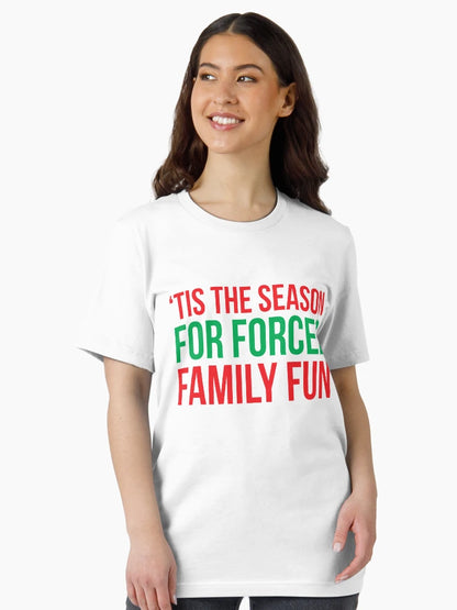 'Tis The Season For Forced Family Fun