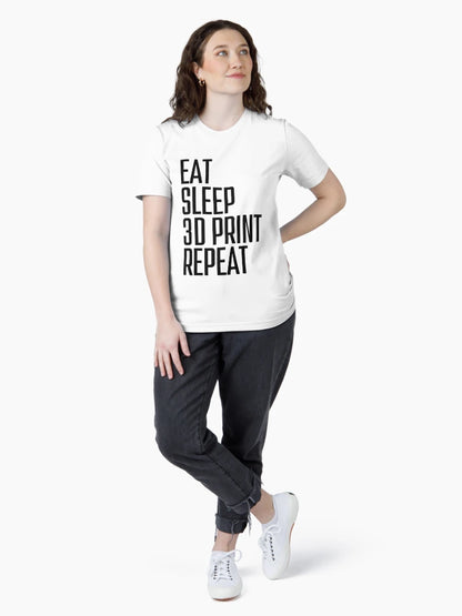 Eat Sleep 3D Print Repeat