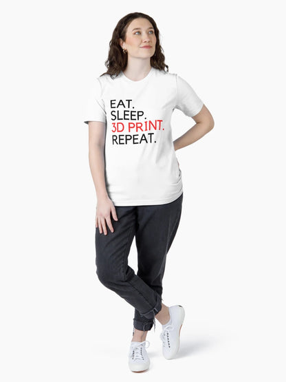 Eat Sleep 3D Print Repeat
