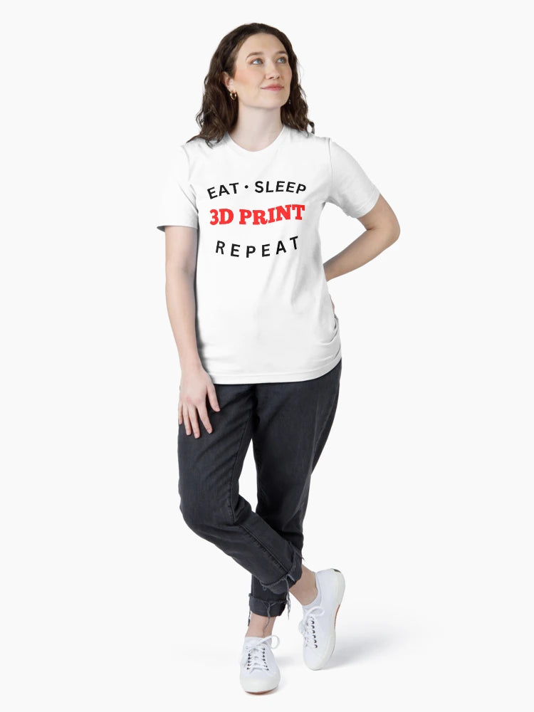 Eat Sleep 3D Print Repeat