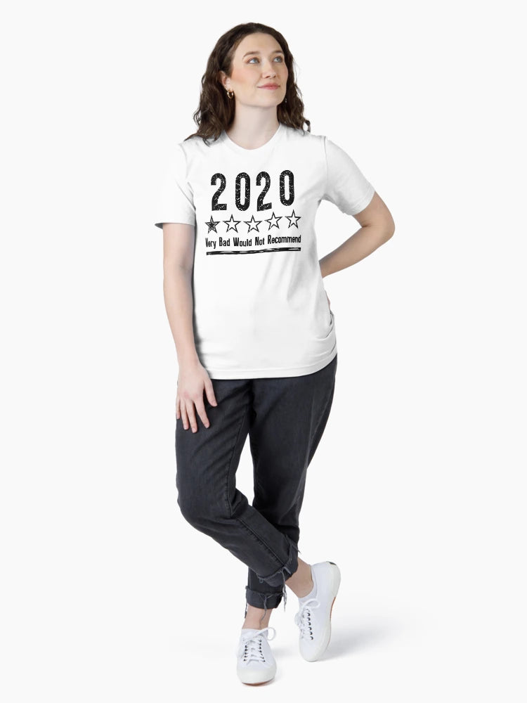 2020 Bad Year Very Bad Would Not Recommend Worst Year Ever Shirt | Rating Review