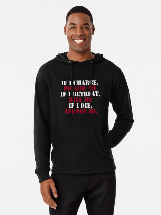 If I Charge, Follow Me