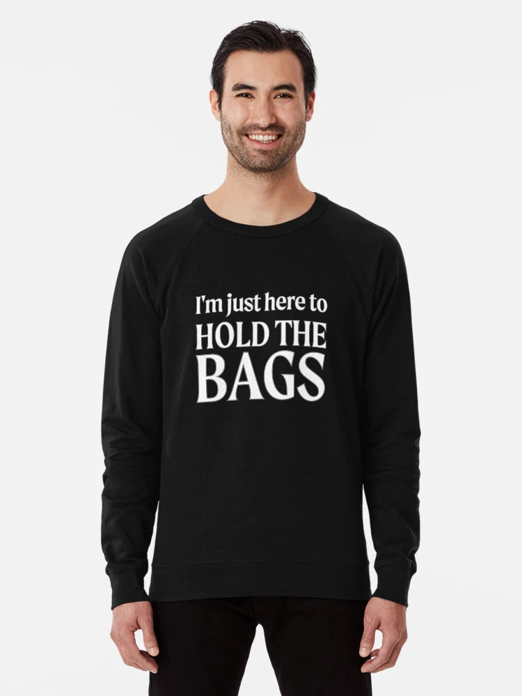 I'm Just Here to Hold the Bags!