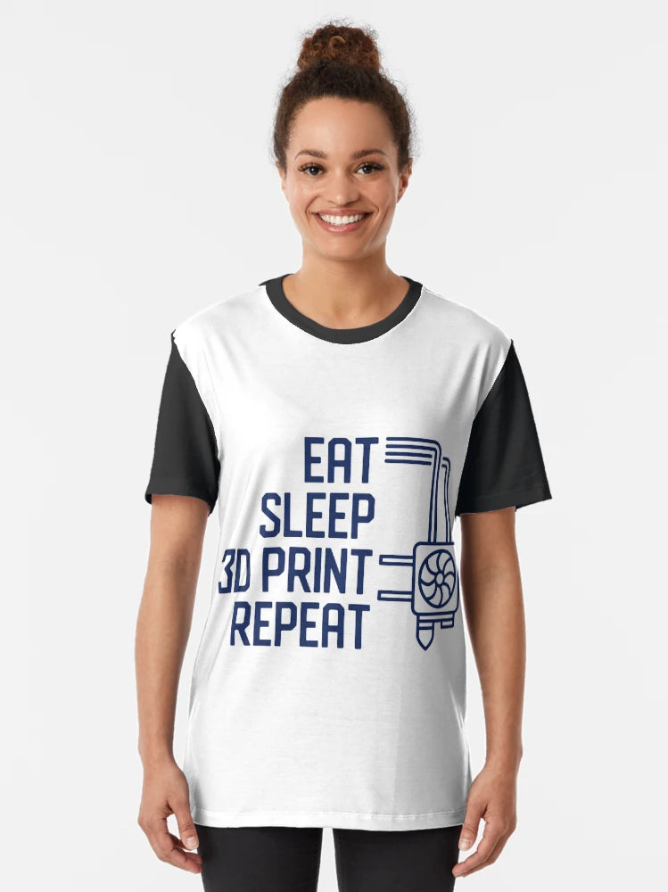 Eat Sleep 3D Print Repeat creative funny Printing Design