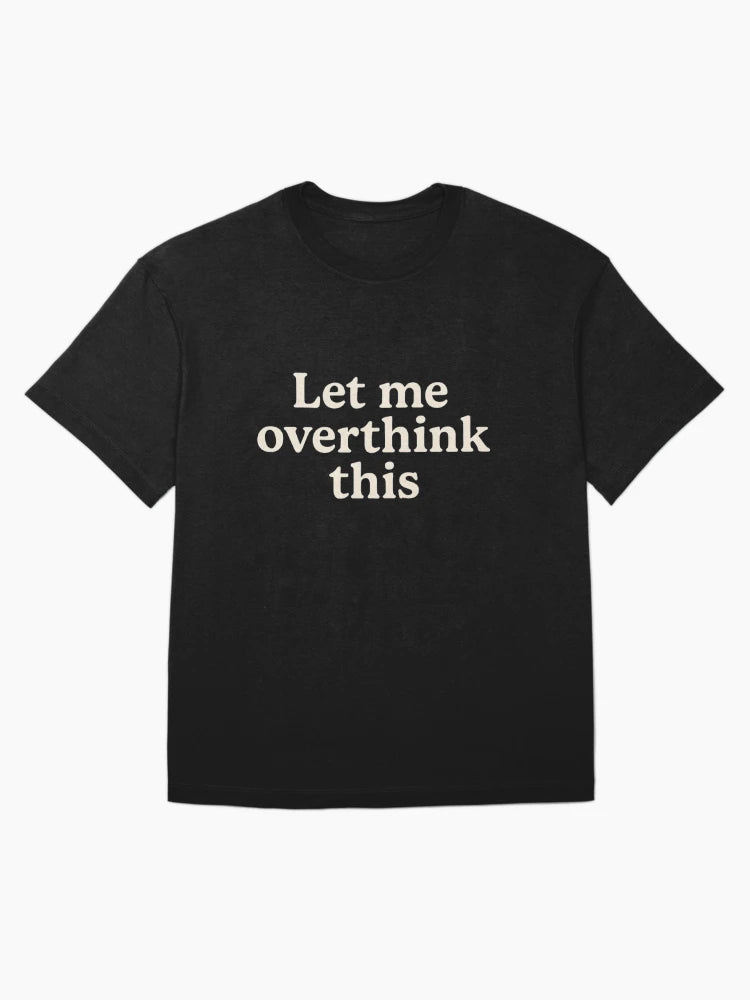 Overthinker Sticker - Let Me Overthink This