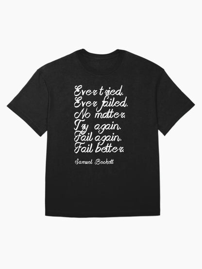 Fail again. Fail better.