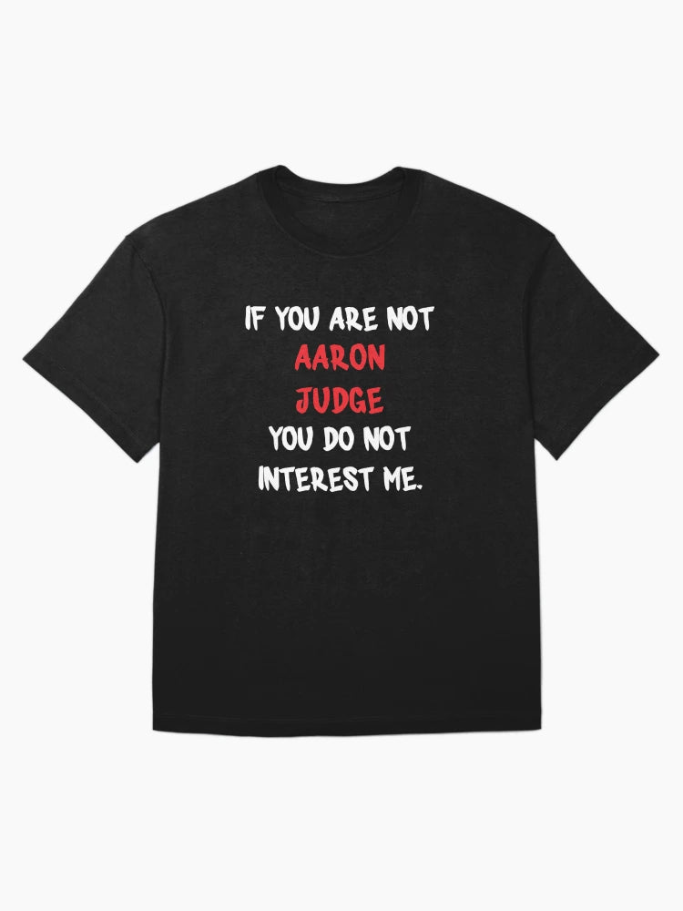 Aaron Judge - If you are not