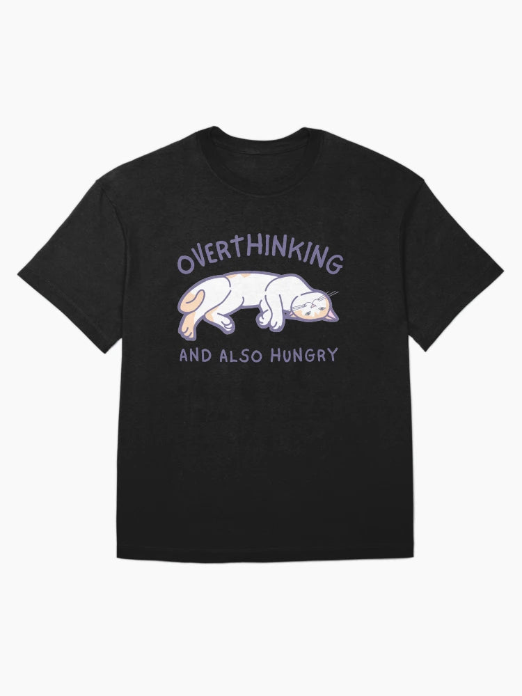 Overthinking and also hungry