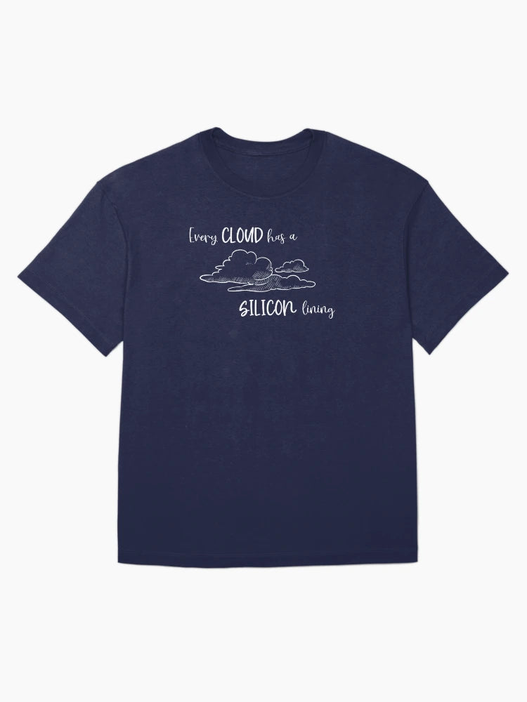 Every cloud has a SILICON lining (White) - Geek Aware Apparel