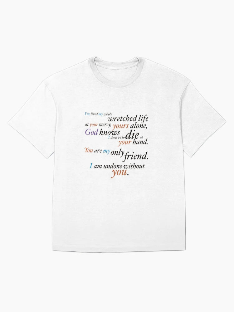I Am Undone Without You- Full Quote