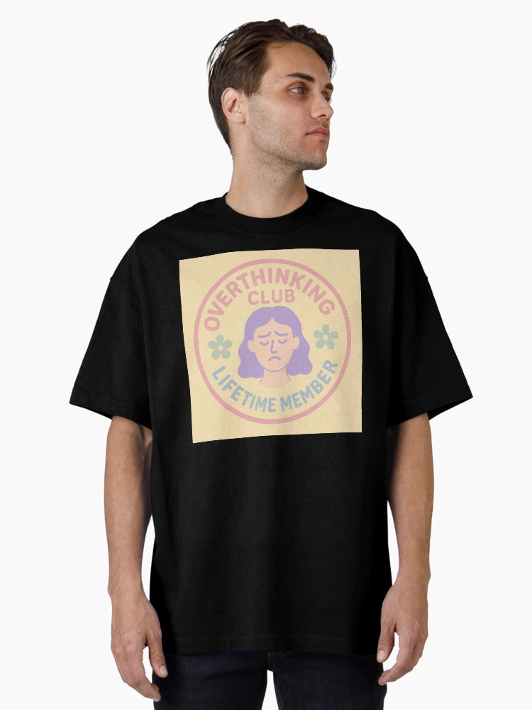 Overthinking Club Member