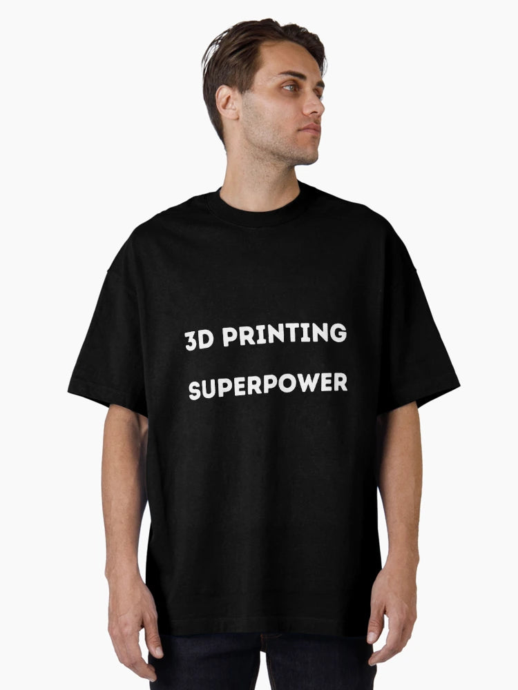3d printing Is My Superpower   ,  Funny  3d printing