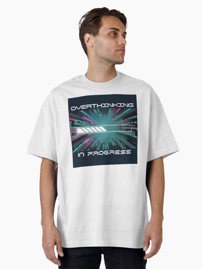 Overthinking In Progress