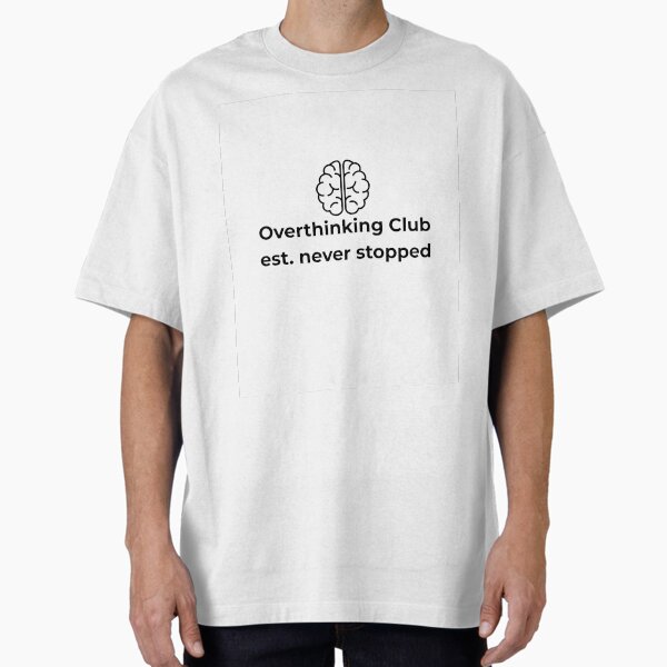 Overthinking Club – Since Forever | Brain Skull Emblem