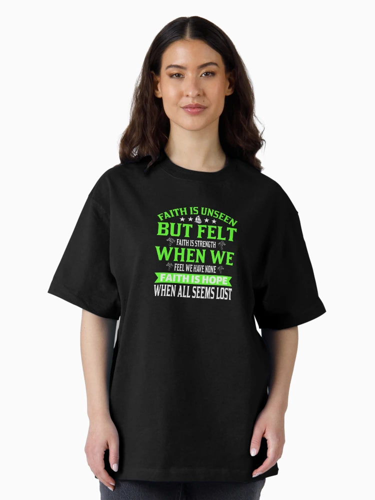 Faith is Unseen But Felt, Faith Hope Love, Christian, Believer, Bible Verse