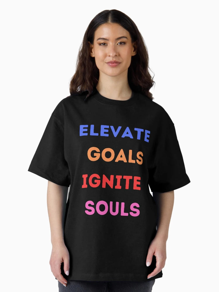 Elevate Goals Ignite Souls