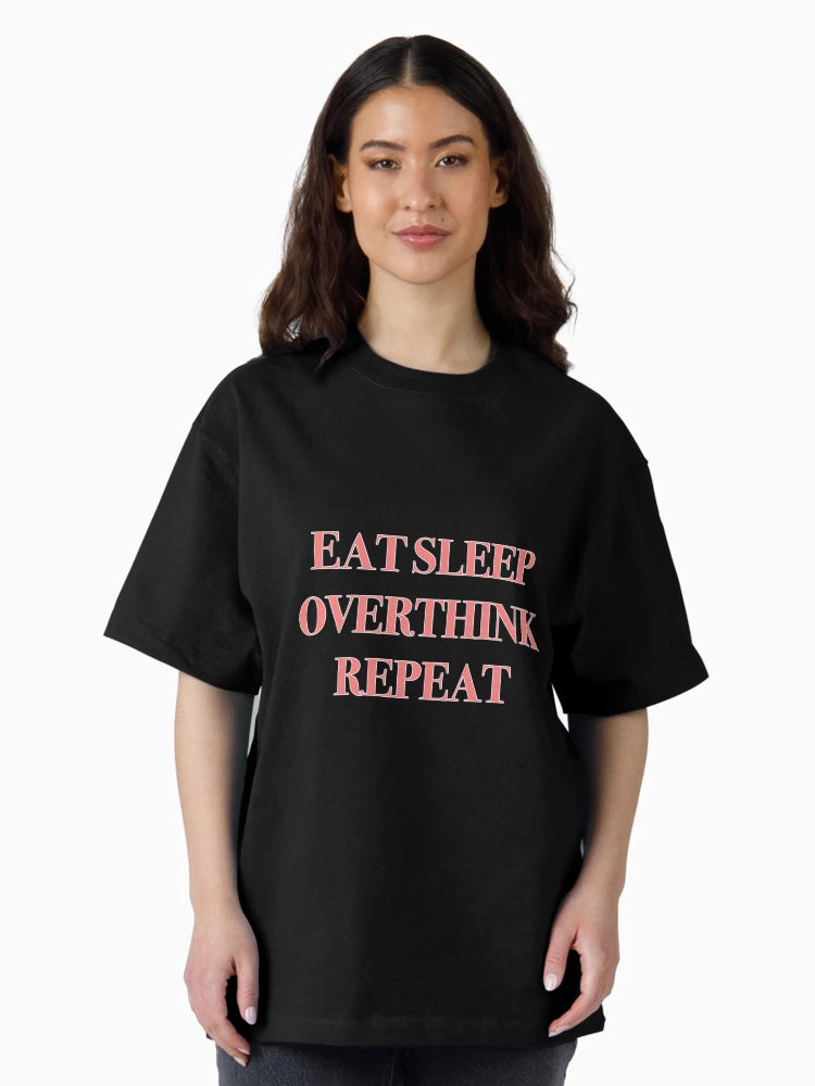 Eat Sleep Overthink Repeat Relatable Shirt Sticker Design Decor