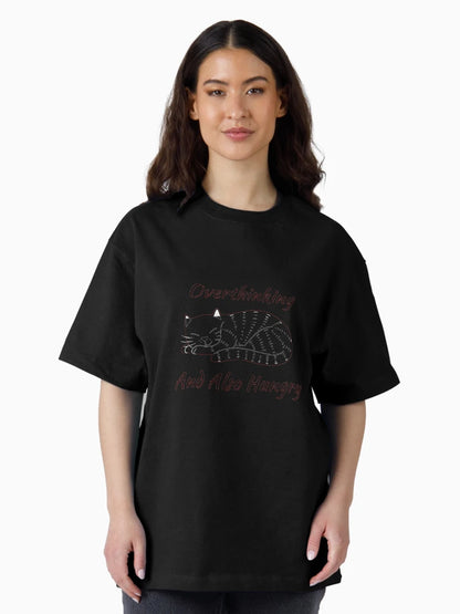 overthinking and also hungry funny gift