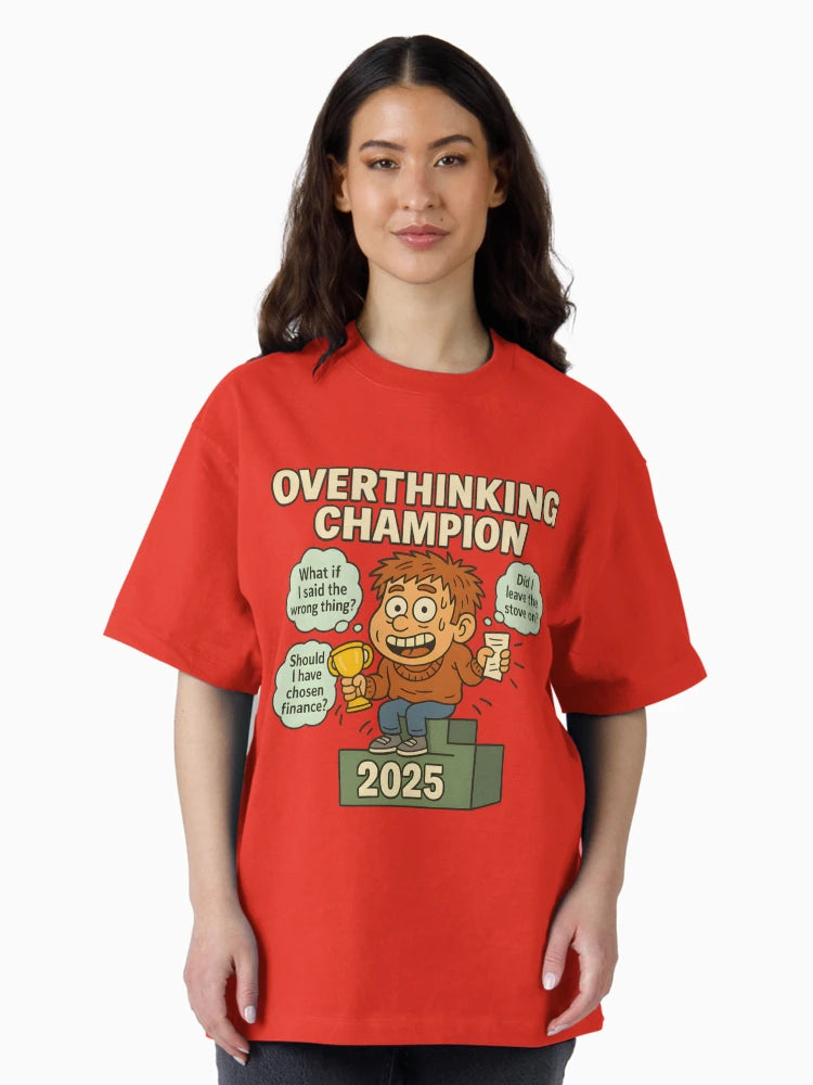 Overthinking Champion 2025