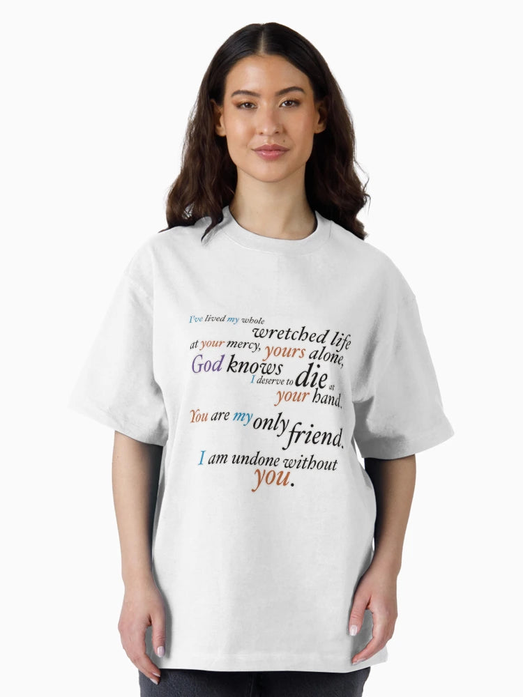 I Am Undone Without You- Full Quote