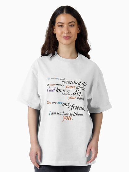 I Am Undone Without You- Full Quote