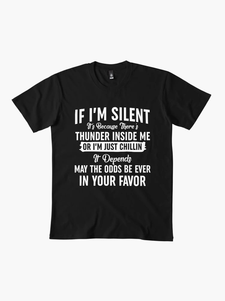 If I Am Silent