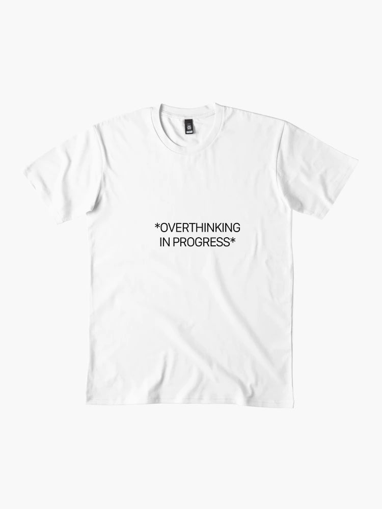 Overthinking in progress